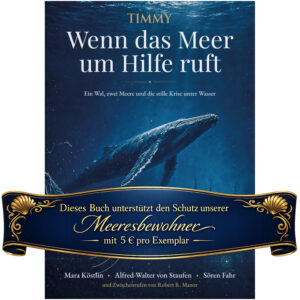 Buchcover der Premium-Version von „TIMMY – Wenn das Meer um Hilfe ruft“ als Hardcover mit Leseband: ein majestätischer Wal schwimmt in einer tiefblauen Unterwasserwelt, umgeben von Lichtstrahlen, Geisternetzen und technischen Strukturen im Hintergrund.